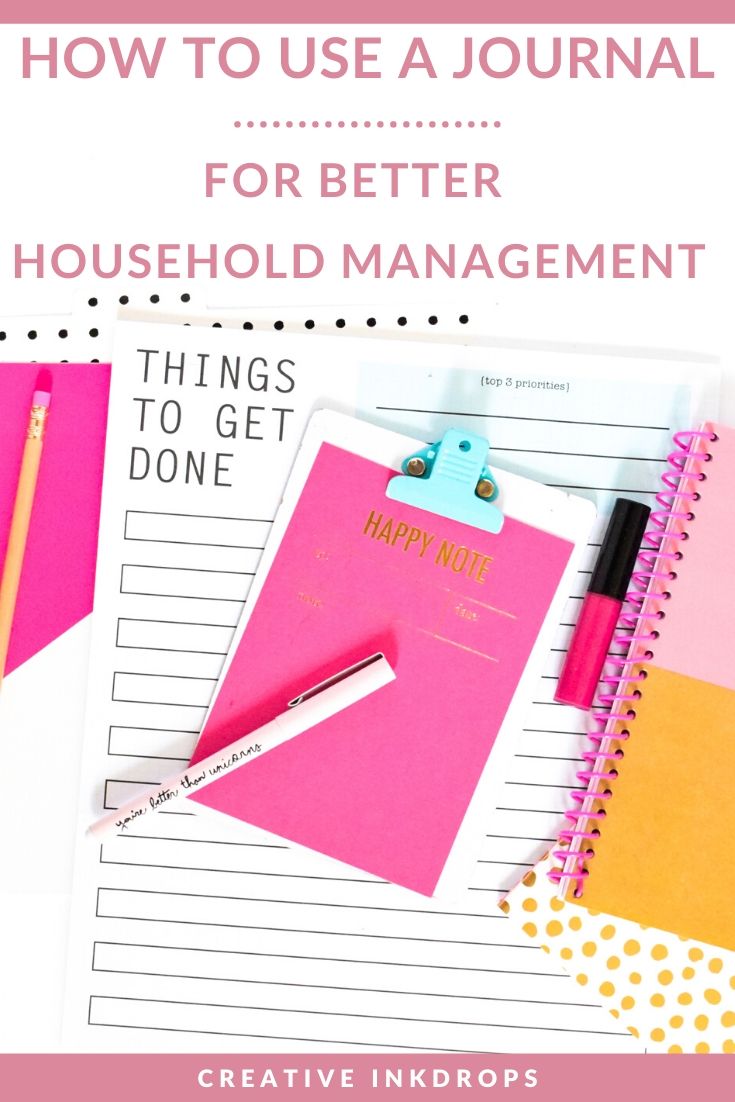 How To Use A Journal For Better Household Management