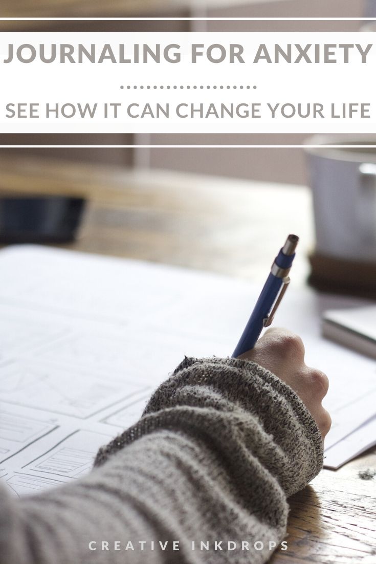 Journaling For Anxiety – See How It Can Change Your Life