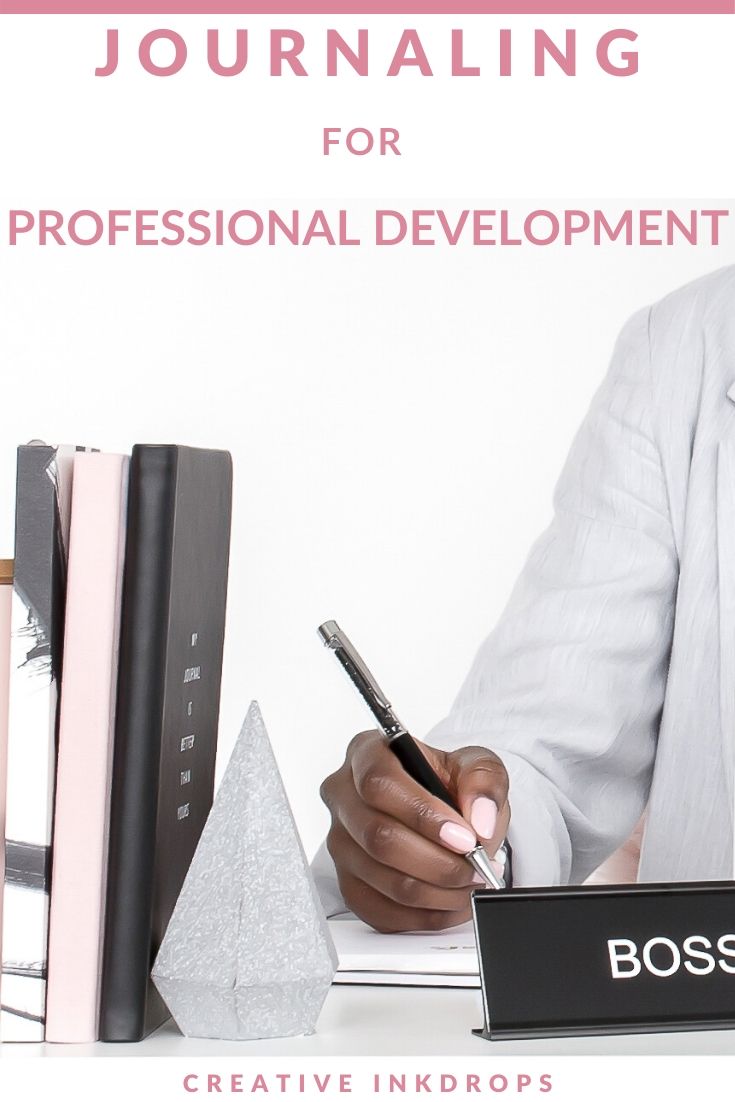 Journaling For Professional Development